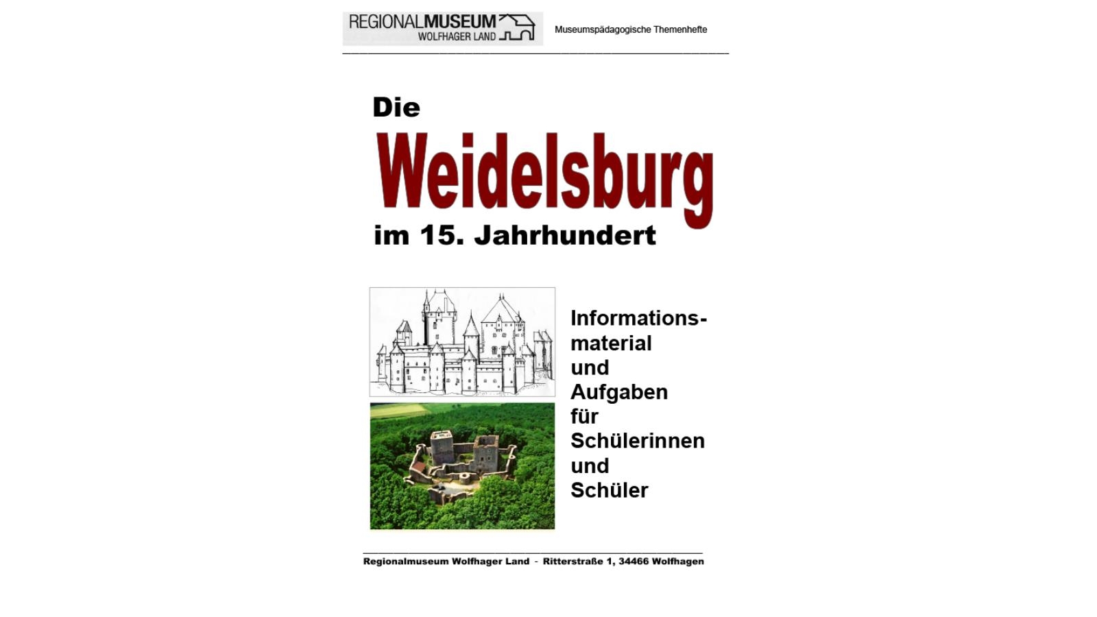 Schülerheft: Die Weidelsburg